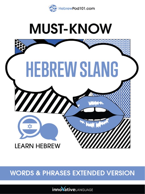 Cover image for Must-Know Hebrew Slang Words & Phrases